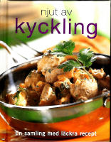 Njut av kyckling