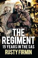 The regiment - 15 years in the SAS