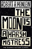 Moon is a harsh mistress