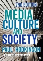 Media, Culture and Society - An Introduction