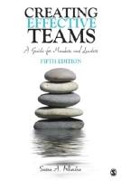 Creating Effective Teams - A Guide for Members and Leaders