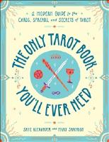 The Only Tarot Book You'll Ever Need