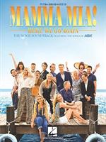 Mamma mia! Here we go again - the movie soundtrack featuring the songs of ABBA : piano, vocal, guitar