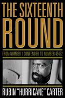 Sixteenth Round: From Number 1 Contender to Number 45472 [Elektronisk resurs]