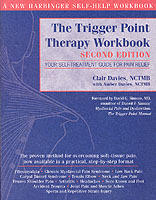 The trigger point therapy workbook : your self-treatment for pain relief