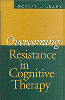 Overcoming resistance in cognitive therapy