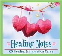 Healing Notes- 60 Healing & Inspiration Cards