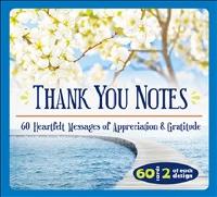 Thank You Notes- 60 Heartfelt Messages of Appreciation & Gratitude