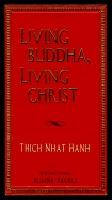 Living Buddha, Living Christ