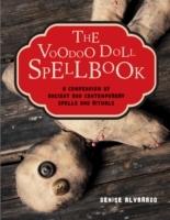 Voodoo doll spellbook - a compendium of ancient and contemporary spells and