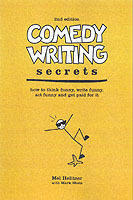 Comedy writing secrets - the best-selling book on how to think funny, write funny, act funny, and get paid for it