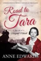 Road to tara - the life of margaret mitchell