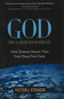 God : the failed hypothesis : how science shows that God does not exist