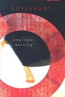Emptiness dancing
