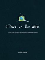 Silence on the Wire