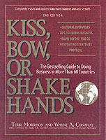 Kiss, bow, or shake hands