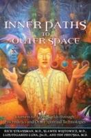 Inner paths to outer space - journeys to alien worlds through psychedelics