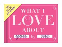 Knock Knock Love Journal: Love About You