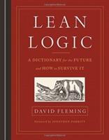 Lean logic : a dictionary for the future and how to survive it