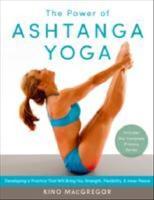 The power of Ashtanga yoga