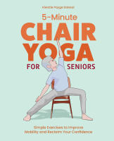 5-Minute Chair Yoga for Seniors