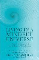 Living in a mindful universe