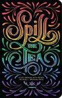 Spill the Tea Hardcover Ruled Journal