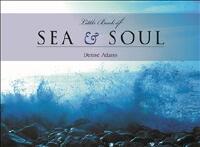 The Little Book of Sea & Soul
