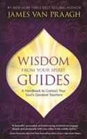 Wisdom from Your Spirit Guides