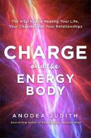Charge and the Energy Body