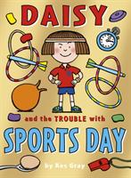 Daisy and the trouble with sports day