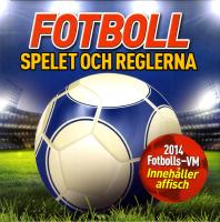 Fotboll : spelet och reglerna