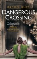 A Dangerous Crossing