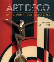 Art deco : living with the art deco style