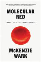 Molecular red - theory for the anthropocene