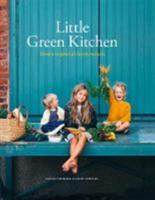 The Green Kitchen: Delicious and Healthy Vegetarian Recipes for Every Day