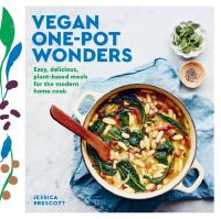 Vegan Goodness One-Pot Wonders