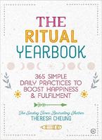 The Ritual Yearbook: 365 Simple Daily Practices to Boost Happiness & Fulfilment