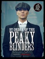By Order of the Peaky Blinders