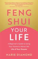 Feng Shui Your Life