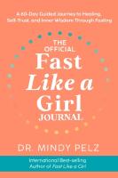 The Official Fast Like a Girl Journal