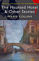 Haunted hotel & other stories