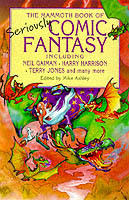 The Mammoth book of seriously comic fantasy