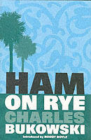 Ham on rye : a novel