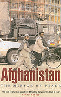 Afghanistan : the mirage of peace