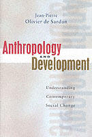 Anthropology and development : understanding contemporary social change