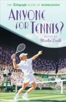 Anyone for tennis? : the Telegraph book of Wimbledon