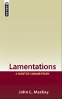 Lamentations - a mentor commentary