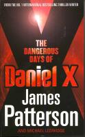 Dangerous days of Daniel X