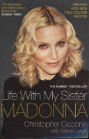 Life with my sister madonna